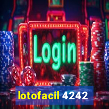 lotofacil 4242